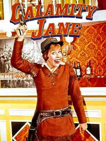Постер к фильму "Calamity Jane" #1430417