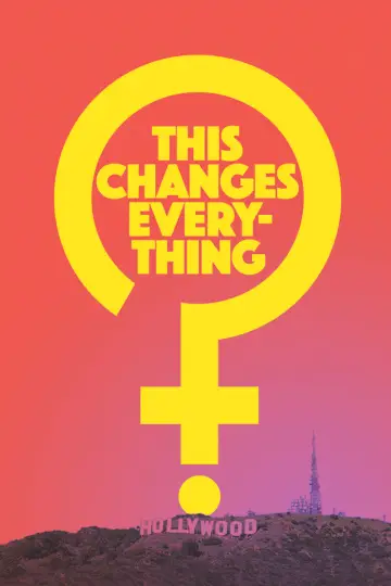 Постер к фильму "This Changes Everything" #1276791