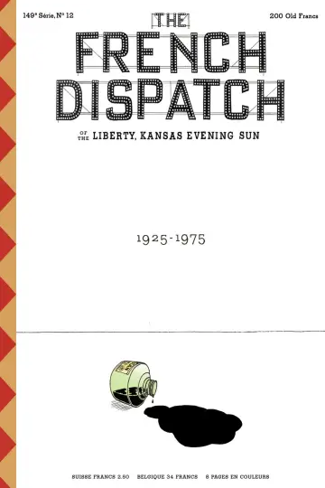 Постер к фильму "Французский вестник. Приложение к газете «Либерти. Канзас ивнинг сан»" #654977