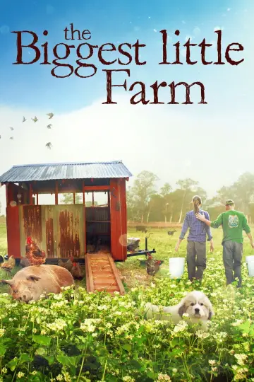 Постер к фильму "The Biggest Little Farm" #1109144