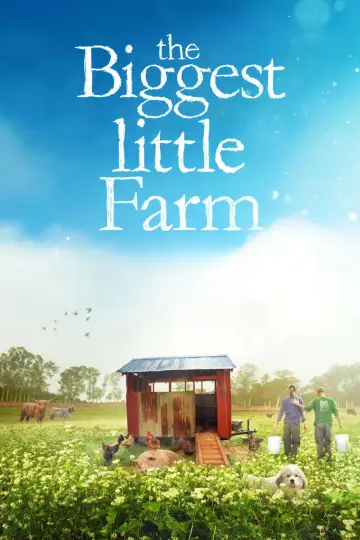 Постер к фильму "The Biggest Little Farm" #1109149