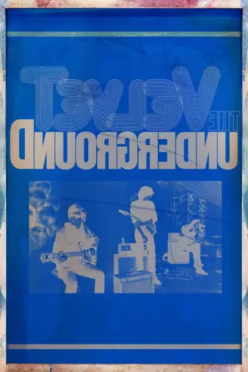 Постер к фильму "История The Velvet Underground" #1064090