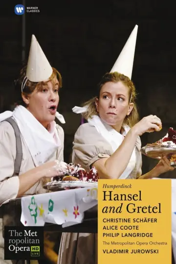 The Metropolitan Opera: Hansel and Gretel постер