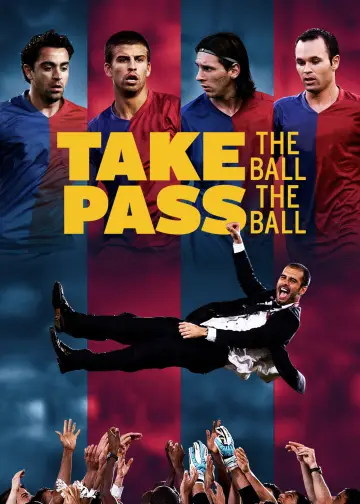 Постер к фильму "Take the Ball, Pass the Ball" #1094213