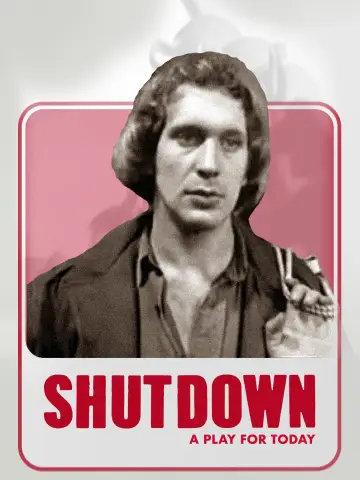 Постер к фильму "Shut Down" #1164037