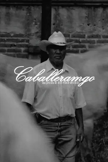 Постер к фильму "Caballerango" #1418430