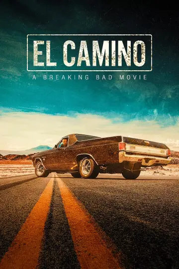 Постер к фильму "El Camino: фильм по мотивам сериала Во все тяжкие" #1160035