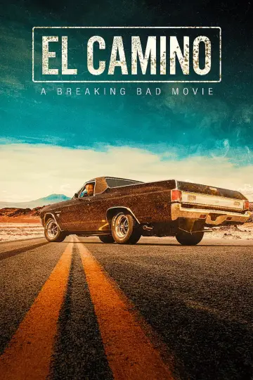 Постер к фильму "El Camino: фильм по мотивам сериала Во все тяжкие" #1531256