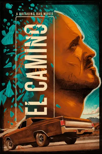 Постер к фильму "El Camino: фильм по мотивам сериала Во все тяжкие" #965887