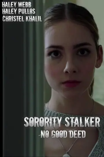 Постер к фильму "Sorority Stalker" #327142