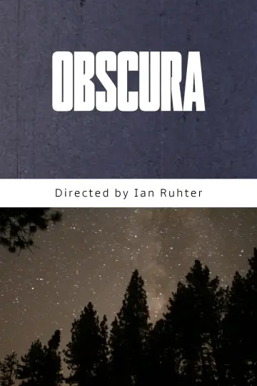 Постер к фильму "Obscura" #1637728