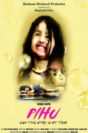 Постер к фильму "Pihu" #872004
