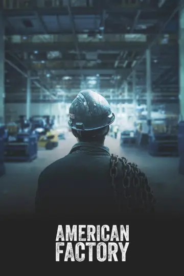 Постер к фильму "Американская фабрика. Проект китайского миллиардера в Огайо" #1051592