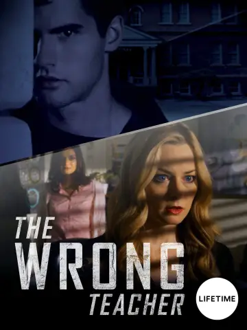 Постер к фильму "The Wrong Teacher" #1568853