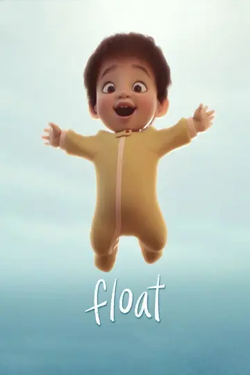 Постер к фильму "Float" #1124710