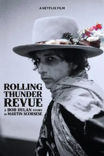 Постер к фильму "Rolling Thunder Revue: История Боба Дилана глазами Мартина Скорсезе" #1098656