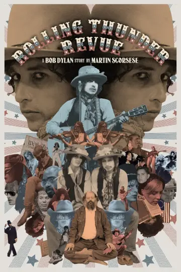 Постер к фильму "Rolling Thunder Revue: История Боба Дилана глазами Мартина Скорсезе" #153911