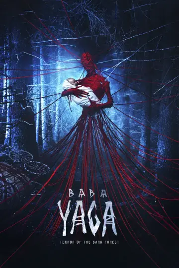 Постер к фильму "Яга. Кошмар тёмного леса" #1202686
