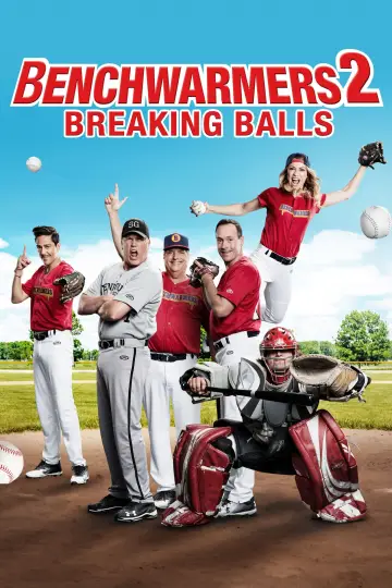 Постер к фильму "Benchwarmers 2: Breaking Balls" #1052355