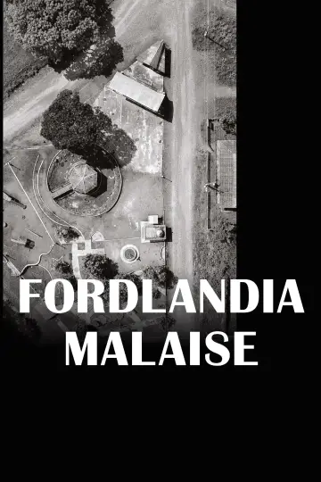 Fordlandia Malaise постер