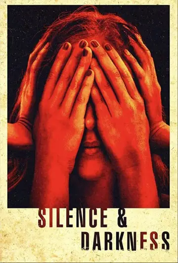 Silence & Darkness постер