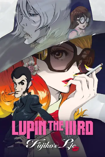 Постер к фильму "LUPIN THE IIIRD 峰不二子の嘘" #1063378