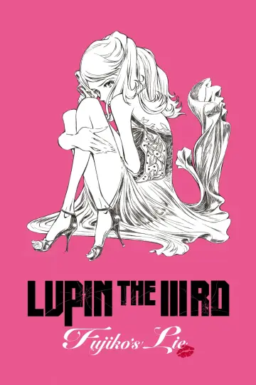Постер к фильму "LUPIN THE IIIRD 峰不二子の嘘" #144526