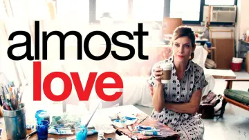 Задник к фильму "Almost Love" #1126529