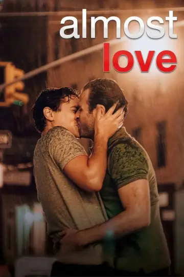 Постер к фильму "Almost Love" #1126535