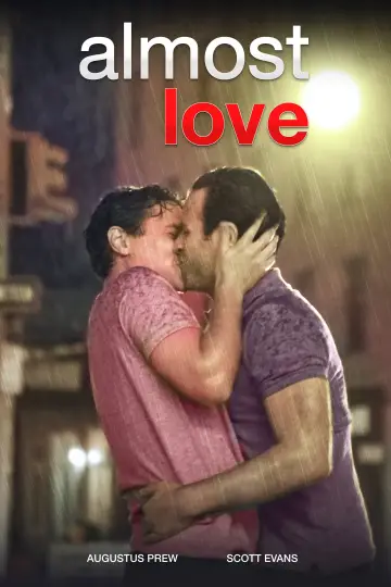 Постер к фильму "Almost Love" #1126537