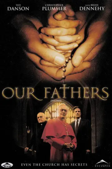 Постер к фильму "Our Fathers" #1042756