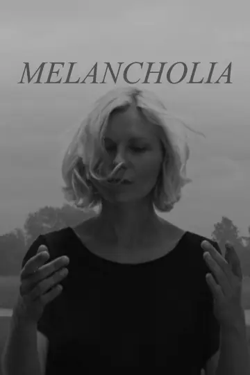 Постер к фильму "Меланхолия" #464055