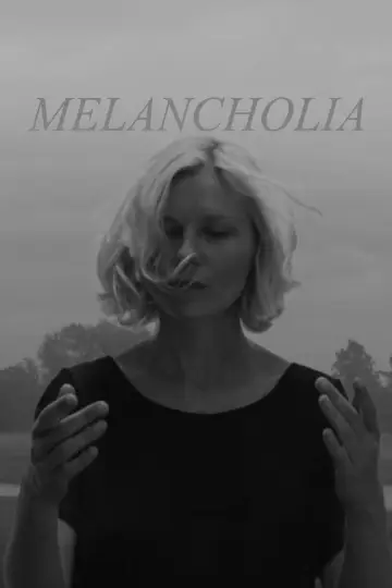 Постер к фильму "Меланхолия" #464056