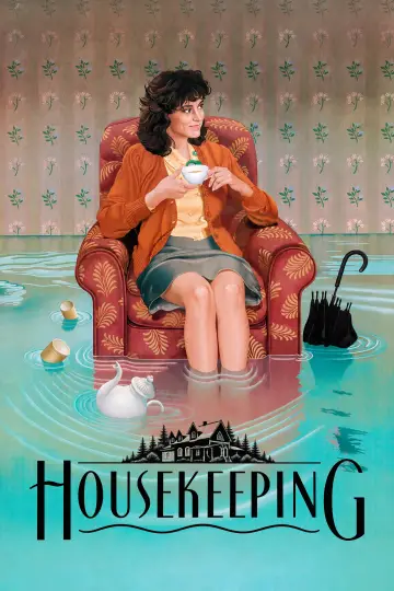 Постер к фильму "Housekeeping" #1618115