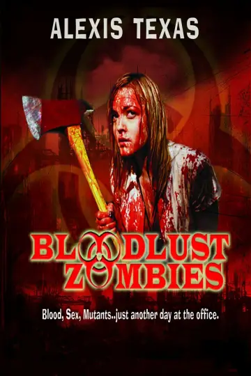Постер к фильму "Bloodlust Zombies" #641853