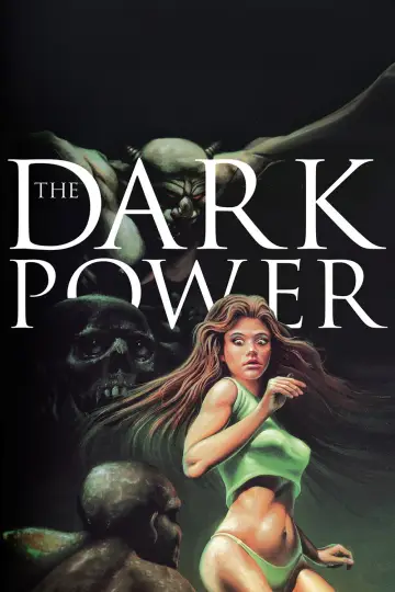 Постер к фильму "The Dark Power" #937441