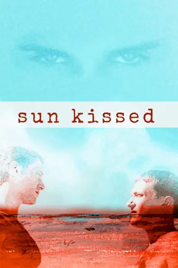 Постер к фильму "Sun Kissed" #1149530