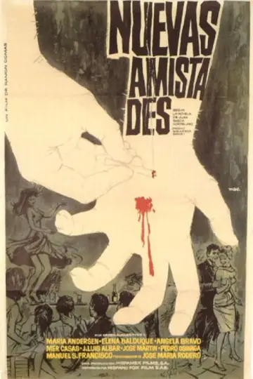Nuevas amistades постер