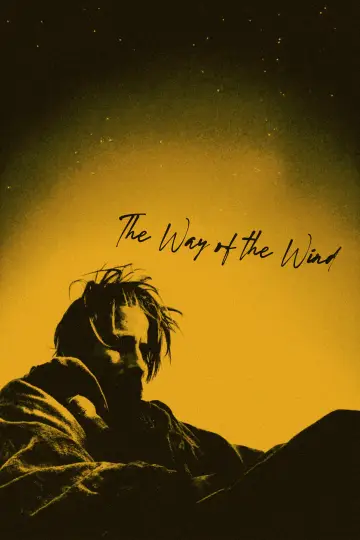 Постер к фильму "The Way of the Wind" #802247