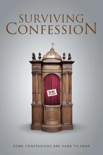 Постер к фильму "Surviving Confession" #317593