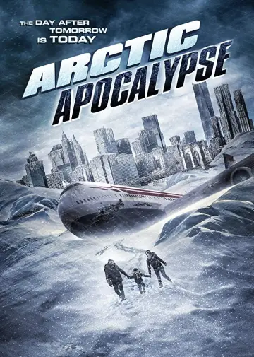 Постер к фильму "Арктический апокалипсис" #1081505