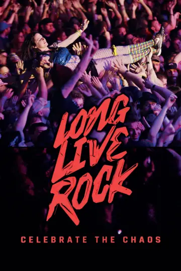 Long Live Rock... Celebrate the Chaos постер
