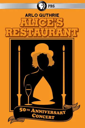 Постер к фильму "Arlo Guthrie - Alice’s Restaurant 50th Anniversary Concert With Arlo Guthrie" #1156811