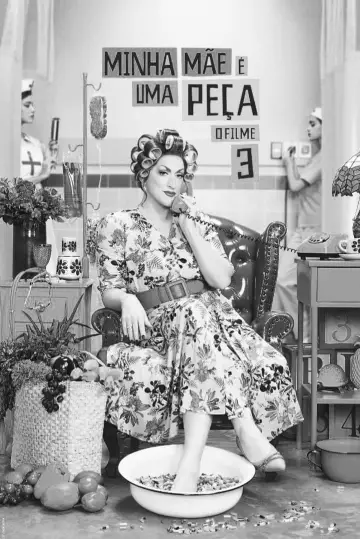 Постер к фильму "Minha Mãe é uma Peça 3: O Filme" #469314