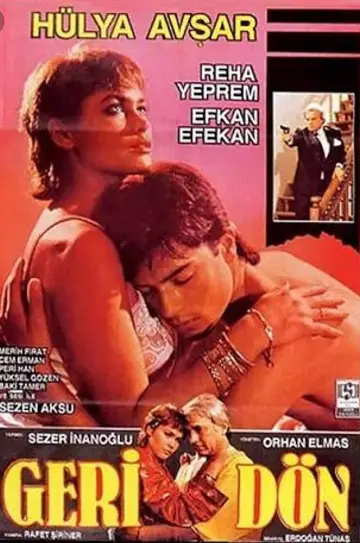 Постер к фильму "Geri Dön" #1639508
