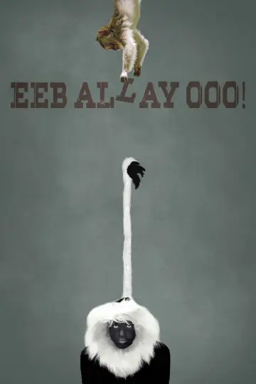 Постер к фильму "Eeb Allay Ooo!" #939057