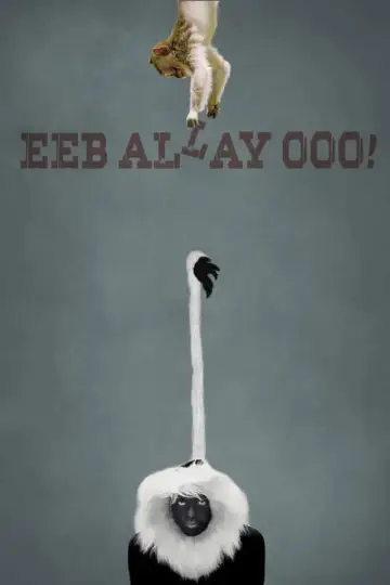 Постер к фильму "Eeb Allay Ooo!" #939059