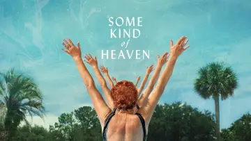 Задник к фильму "Some Kind of Heaven" #1623589
