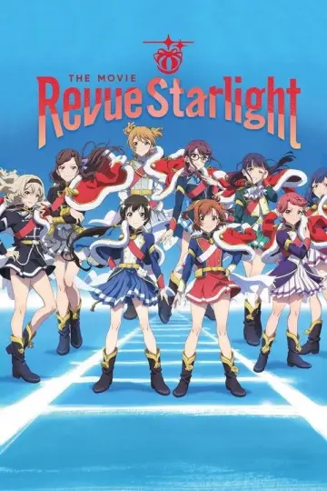 Постер к фильму "劇場版 少女☆歌劇 レヴュースタァライト" #938924