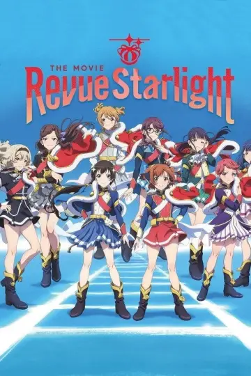 Постер к фильму "劇場版 少女☆歌劇 レヴュースタァライト" #938925
